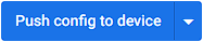 Push_config_to_device.png